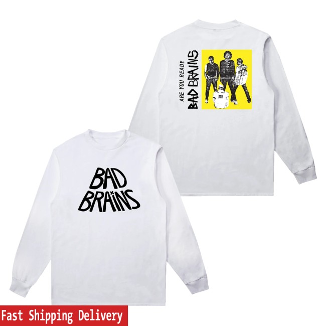 Bad Brains Merch Store Are You Ready White Long Sleeve 5 Bad Brains Merch Store Are You Ready White Long Sleeve