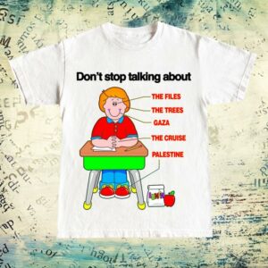 Barely Legal Store Merch Don't Stop Talking About Tee