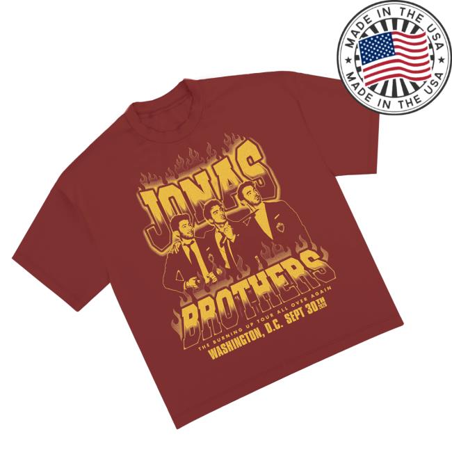 Jonas Brothers Store Merch Burning Up All Over Again Washington, Dc Tee Cardinal 4 Jonas Brothers Store Merch Burning Up All Over Again Washington, Dc Tee Cardinal