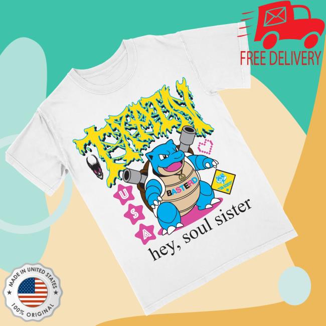 Lxix Apparel Store Merch Hey Soul Blastoise 4 Lxix Apparel Store Merch Hey Soul Blastoise