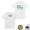 Mary Peltola Merch Store Mary Peltola Unisex White Tee