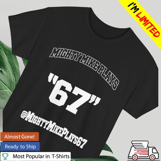 Mighty Mike Store Merch Mighty Mike 67 Black Tee 5 Mighty Mike Store Merch Mighty Mike 67 Black Tee
