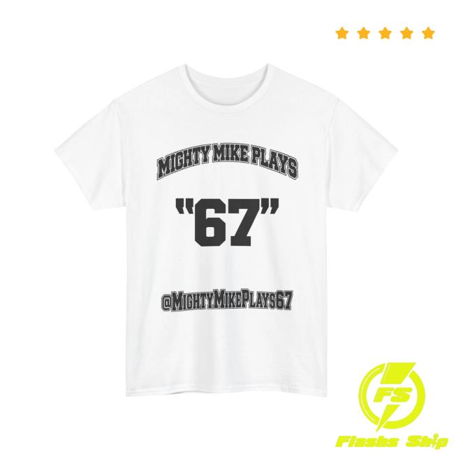 Mighty Mike Store Merch Mighty Mike 67 White Tee 3 Mighty Mike Store Merch Mighty Mike 67 White Tee