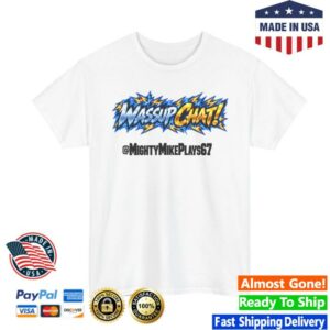 Mighty Mike Store Merch Wassup Chat Black Tee