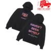 Parting Gift Records Merch Store Too Close To Touch Haven't Been Myself Hoodie