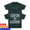 Seph Schlueter Shop Merch Counting My Blessings Tee