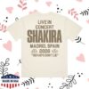 Shakira Store Merch Lmynl Shak In Concert Ecru T 26 1 Shakira Store Merch Lmynl Shak In Concert Ecru T 26