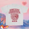 Sincere Engineer Merch Store University Shirt 5 Sincere Engineer Merch Store University Shirt