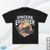 Sincere Engineer Store Merch Early Bird Shirt