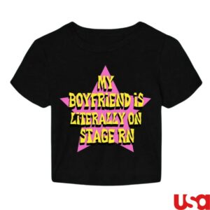 Stay Magical Co Merch Store My Bf Is Literally On Stage Rn Baby Tee