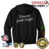 The Acacia Strain Store Merch I Haunt Your Crypt Hoodie (Champion)