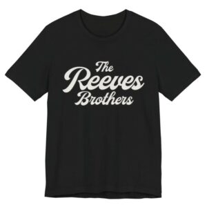 The Reeves Brothers Merch Store Reeves Bros Soft Tee