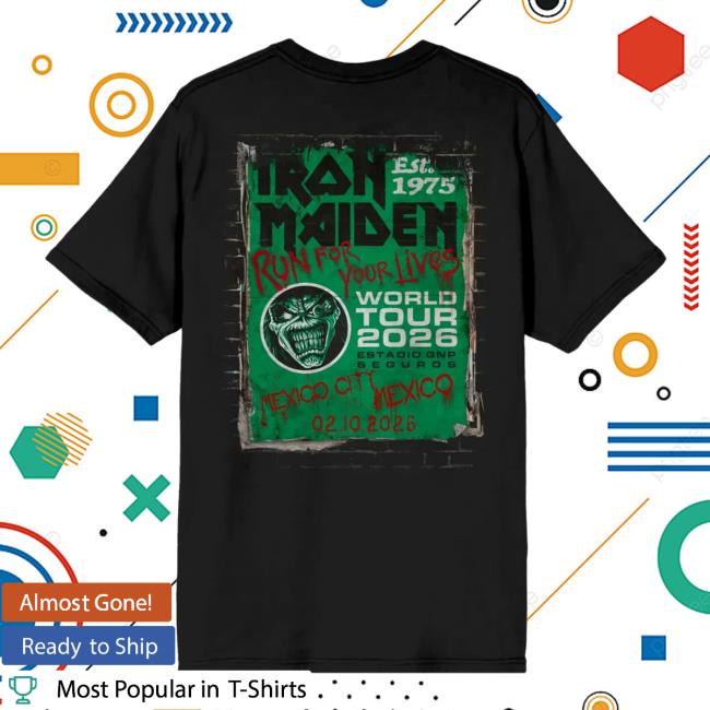 Iron Maiden Store Merch Run For Your Lives 2026 Tour Mexico Tee 4 Iron Maiden Store Merch Run For Your Lives 2026 Tour Mexico Tee