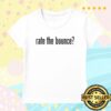Jordan Huxhold Store Merch Rate The Bounce Baby Tee