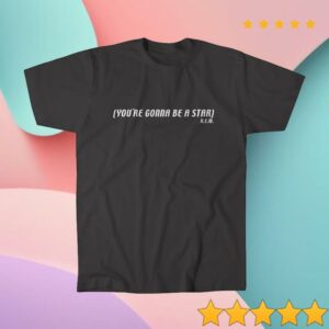 Rem Store Merch You're Gonna Be A Star Tee (Pepper)